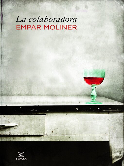 Title details for La colaboradora by Empar Moliner - Available